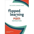 thumbnail image 1 of Flipped Learning for Math Instruction, 1 of 1