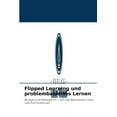 thumbnail image 1 of Flipped Learning und problembasiertes Lernen (Paperback), 1 of 1