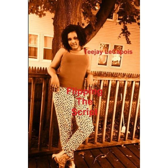 Flipping The Script, (Paperback)