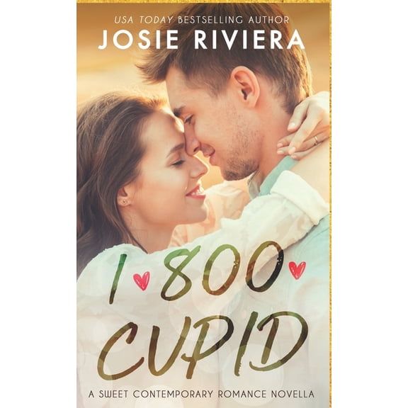 Flipping for You 1-800-Cupid: A Sweet Contemporary Romance, Book 1, (Paperback)