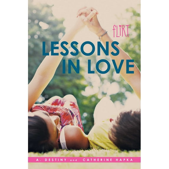 Flirt: Lessons in Love (Paperback)