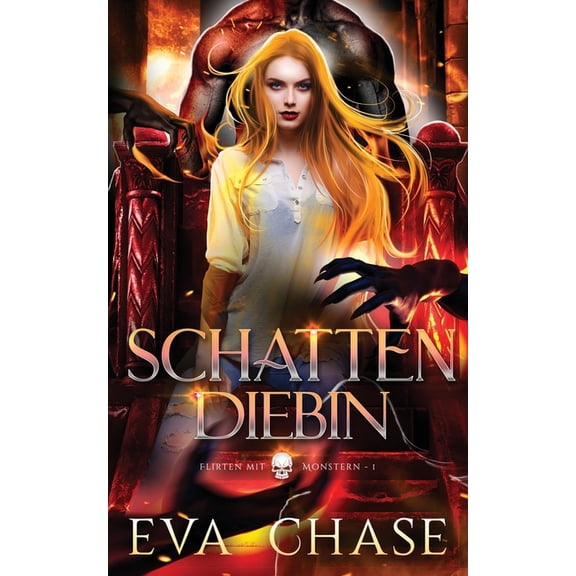 Flirten Mit Monstern Schattendiebin, Book 1, (Paperback)