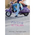 thumbnail image 1 of Pre-Owned Flirting in Italian (Hardcover) 0385741359 9780385741354, 1 of 1