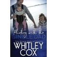 thumbnail image 1 of Pre-Owned Flirting with the Single Dad (Paperback) by Whitley Cox, 1 of 1