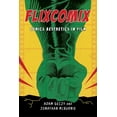 thumbnail image 1 of Flixcomix: Comics Aesthetics in Film, (Paperback), 1 of 1