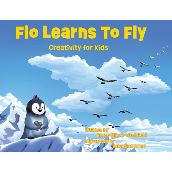 Flo Learns to Fly: Creativity for Kids, (Paperback)