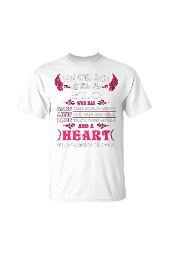 Flo Name Gift And God Said Let There Be Flo Unisex Jersey Crewneck Tshirt