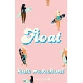 thumbnail image 1 of Pre-Owned Float (Paperback) 1989365973 9781989365977, 1 of 1