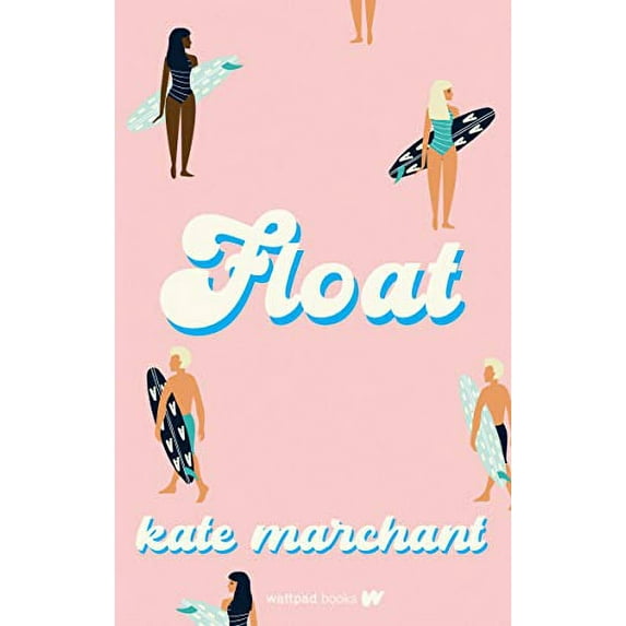 Pre-Owned Float (Paperback) 1989365973 9781989365977
