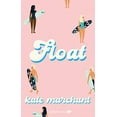 thumbnail image 1 of Pre-Owned Float (Paperback) 1989365973 9781989365977, 1 of 1