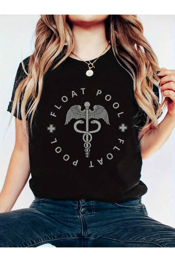 Float Pool Nurse Registered Nursing RN Graduation Women Men T-Shirt, Printed Crew Neck T-Shirt For Women - Casual Crew Neck, Short Sleeve, Breathable 100% Cotton Top