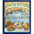 thumbnail image 1 of Pre-Owned Floating Kitchens : Cooking with Seattle's Houseboaters (Hardcover) 9780917656200, 1 of 1