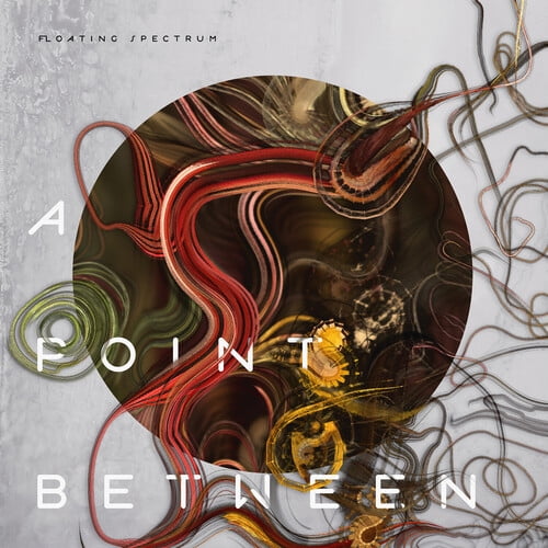 Floating Spectrum - A Point Between - Music & Performance - Vinyl