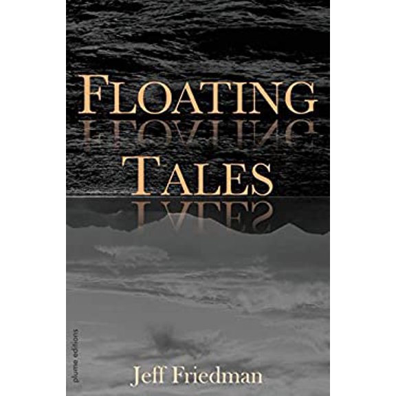 Pre-Owned Floating Tales (Paperback) 1941196462 9781941196465