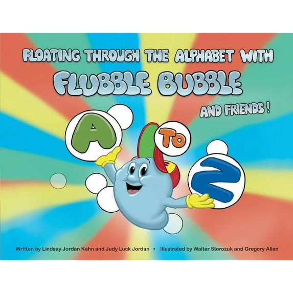Floating Through the Alphabet With Flubble Bubble & Friends (Paperback)