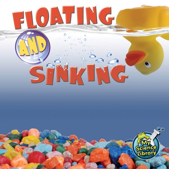Pre-Owned Floating and Sinking (Paperback) 1617419400 9781617419409