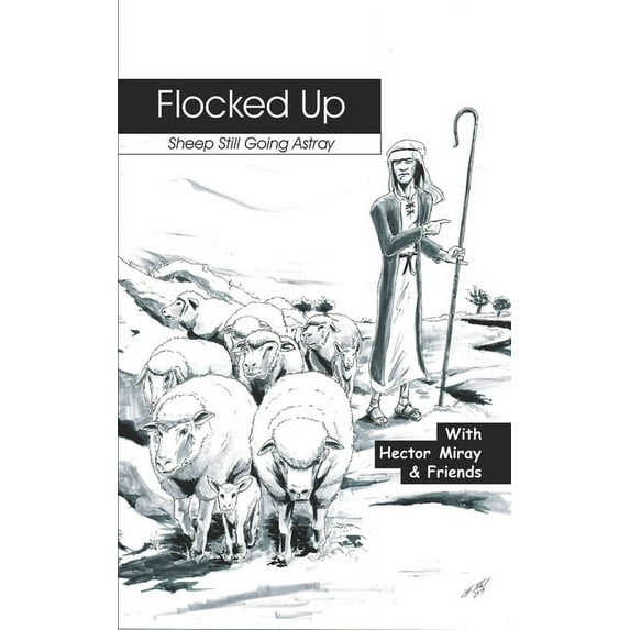 Flocked Up: Sheep Still Going Astray (Paperback) by Timmy Martens, Kathy Kelly