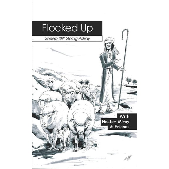 Flocked Up: Sheep Still Going Astray (Paperback) by Timmy Martens, Kathy Kelly