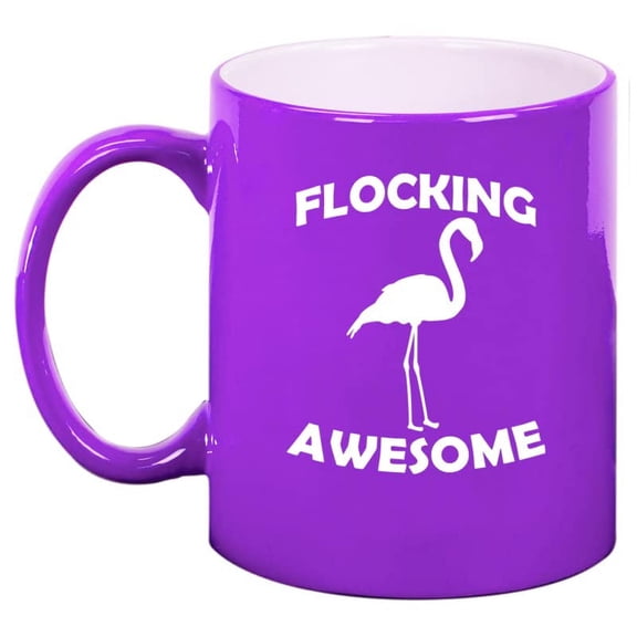Flocking Awesome Flamingo Funny Ceramic Coffee Mug Tea Cup Gift for Her, Him, Men, Women, Mom, Wife, Husband, Pun, Family, Coworker, Boss, Mom, Dad, Housewarming, Birthday, Cute (11oz Purple)