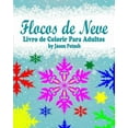 thumbnail image 1 of Flocos de Neve Livro de Colorir Para Adultos, (Paperback), 1 of 1