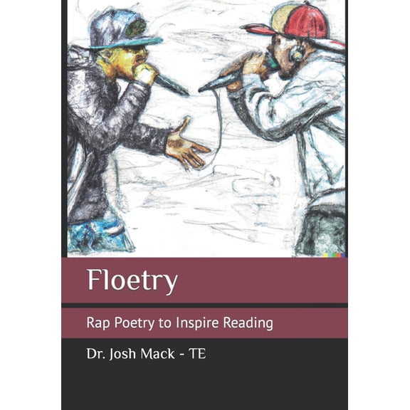 Floetry: Rap Poetry to Inspire Reading, (Paperback)