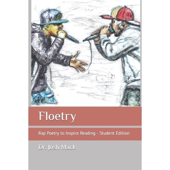 Floetry: Rap Poetry to Inspire Reading - Student Edition, (Paperback)