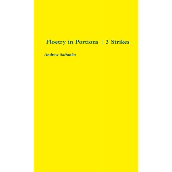 Floetry in Portions 3 Strikes, (Paperback)