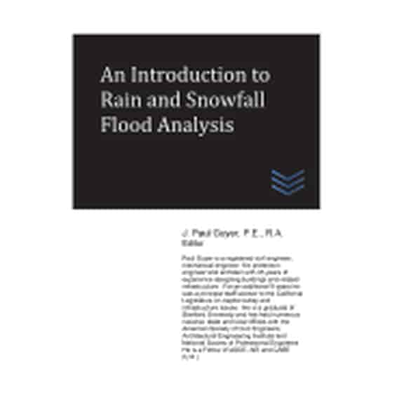 Flood Control Engineering: An Introduction to Rain and Snowfall Flood Analysis (Paperback)