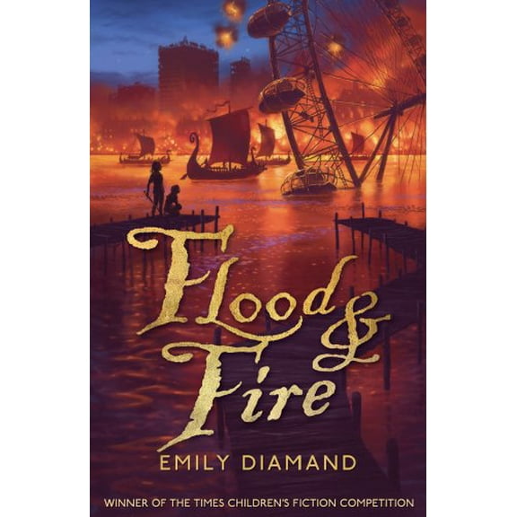 Pre-Owned Flood & Fire. Emily Diamand (Paperback) 1906427186 9781906427184