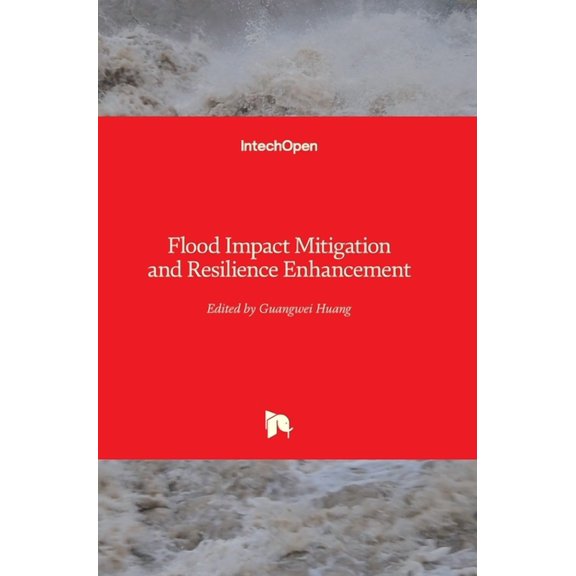 Flood Impact Mitigation and Resilience Enhancement (Hardcover)