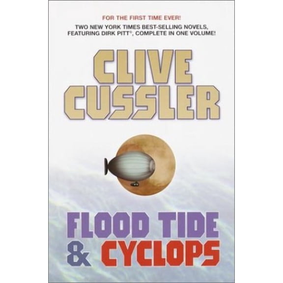 Pre-Owned Clive Cussler: Two Novels: Flood Tide; Cyclops (Dirk Pitt Adventure), 9780517162774, 0517162776, Hardcover,
