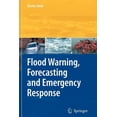 thumbnail image 1 of Flood Warning, Forecasting and Emergency Response, (Paperback), 1 of 1