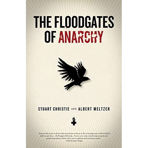 Pre-Owned Floodgates of Anarchy (Paperback) 1604861053 9781604861051