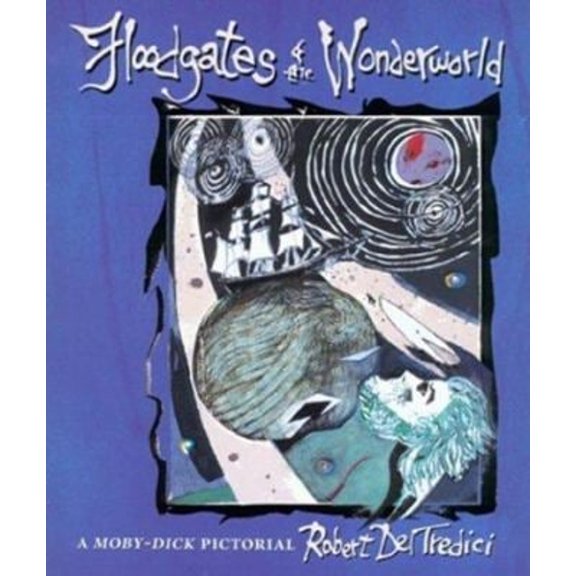 Pre-Owned Floodgates of the Wonderworld: A Moby-Dick Pictorial (Paperback) 0873387031 9780873387033