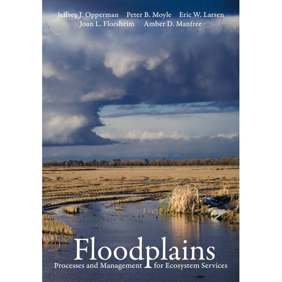 Floodplains : Processes and Management for Ecosystem Services (Edition 1) (Paperback)