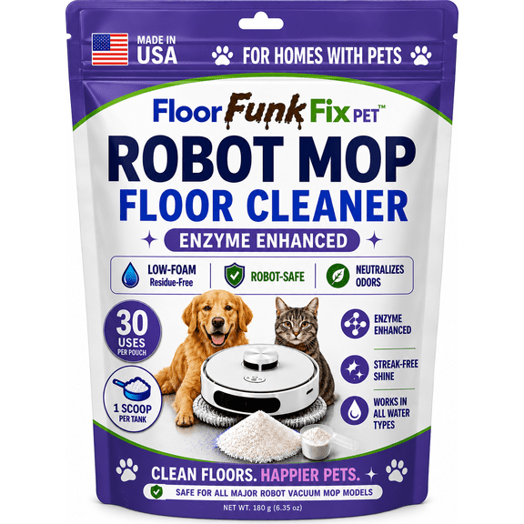 Floor Funk Fix PET Robot Vacuum Mop Floor Cleaning Solution Powder for Homes with Pets, Enzyme Enhanced Streak-Free Multi-Surface Cleaner. Safe for Eufy, Roborock, Ecovacs, Narwal, Etc.