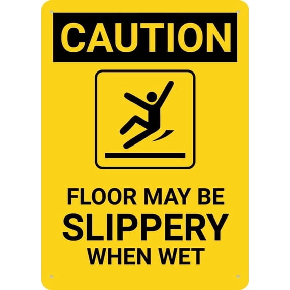 Floor May Be Slippery When Wet Aluminum Sign 8"x12" Sun-Proof Rust-Free