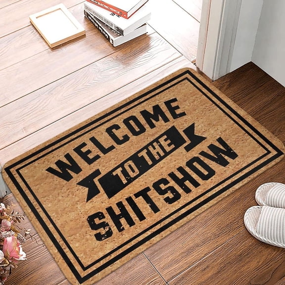 Floor Rug Doormat Welcome Mat Door Mats Outdoor Elcome to The Shitshow Doormat Indoor for Entryway,Welcome Mats for Front Door, Funny Classroom Decorations Mats Kitchen Mats 30"x18"