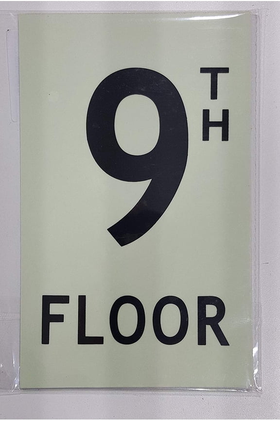 Floor number Nine (9) Sign HEAVY DUTY / GLOW IN THE DARK "FLOOR NUMBER" SIGN HEAVY DUTY (ALUMINUM SIGN 5 X 8)