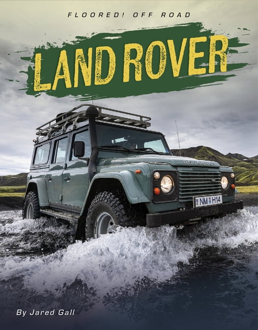 Floored! Off Road Land Rover, (Hardcover)