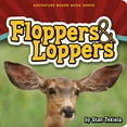 thumbnail image 1 of Adventure Boardbook Floppers & Loppers, (Board Book), 1 of 1