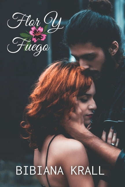 Flor Y Fuego, (Paperback)