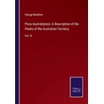 thumbnail image 1 of Flora Australiensis: A Description of the Plants of the Australian Territory: Vol. III, (Paperback), 1 of 1