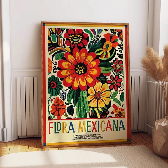 Flora Mexicana Print â€“ Mexican Flowers Wall Art For Home Office Wall Decor â€“ Colorful Folk Art Botanical Poster Wall Art Modern Wall Decor