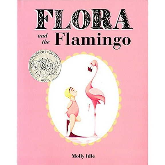 Pre-Owned Flora and the Flamingo (Hardcover) 1452110069 9781452110066
