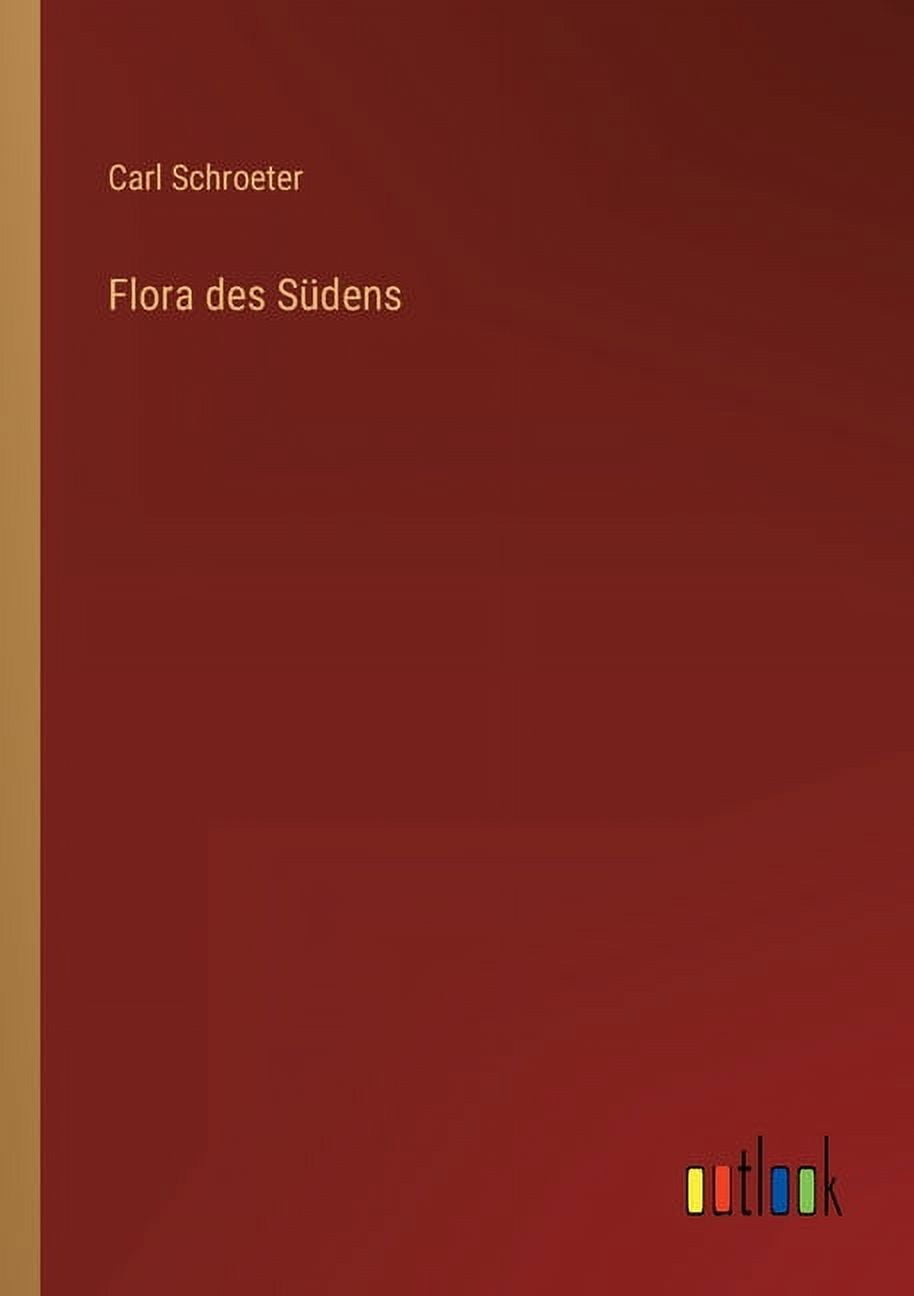 Flora des Südens (Paperback)