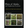 thumbnail image 1 of Flora of Alaska and Neighboring Territories : A Manual of the Vascular Plants (Hardcover), 1 of 1