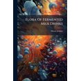 thumbnail image 1 of Flora Of Fermented Milk Drinks (Paperback), 1 of 1