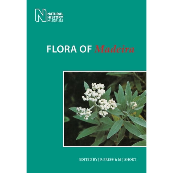 Flora of Madeira (Paperback)