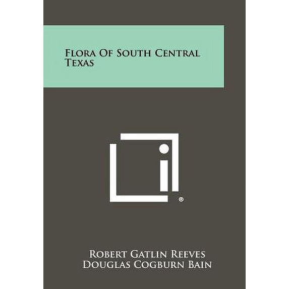 Flora of South Central Texas